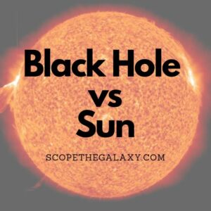 Black Hole Vs Sun The Similarities And Differences Scope The Galaxy Black Hole Vs Sun The Similarities And Differences Scope The Galaxy