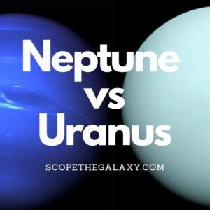 Neptune vs Uranus (How Are They Different?) | Scope The Galaxy